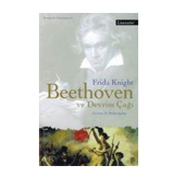BEETHOVEN VE DEVRIM ÇAĞI - GENEL