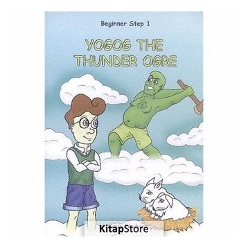 Beginner Step 1 Yogog The Thunder Ogre - Serkan Koç