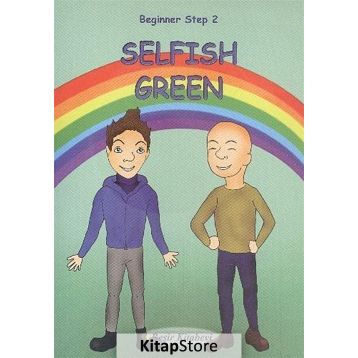 Beginner Step 2 Selfish Green - Serkan Koç