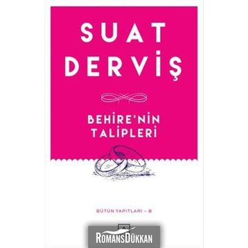 Behire'nin Talipleri - Suat Derviş