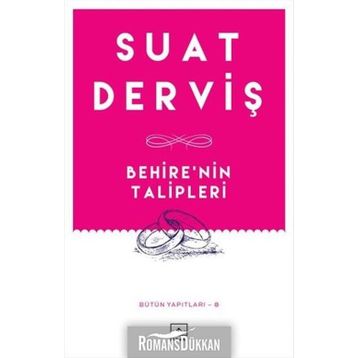 Behire'nin Talipleri - Suat Derviş