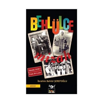 Behlülce Mizah - İbrahim Behlül Şerefoğlu