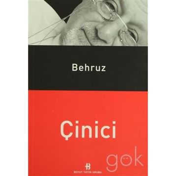 BEHRUZ ÇINICI - GENEL