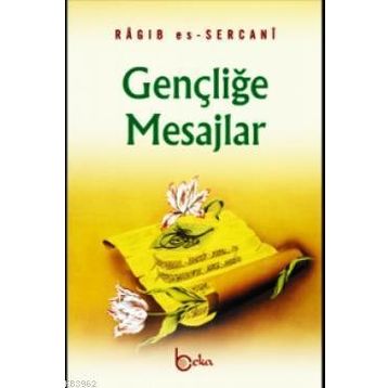 Beka Yayınları Gençliğe Mesajlar