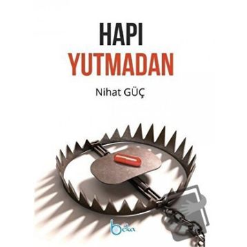 Beka Yayınları Hapı Yutmadan