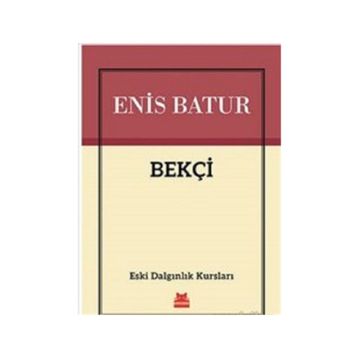 Bekçi - Enis Batur