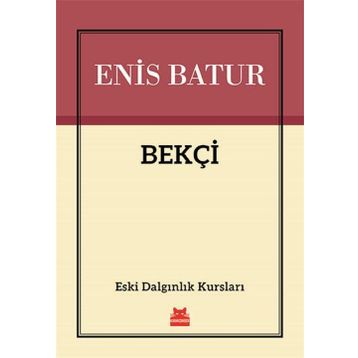 Bekçi - Enis Batur