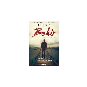 Bekir - Bir Türk Masalı - Işıl Parlakyıldız Işılca