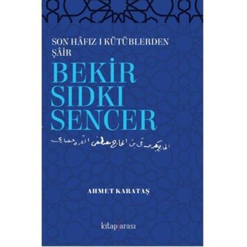 Bekir Sıdkı Sencer - Bekir Sıdkı Sencer