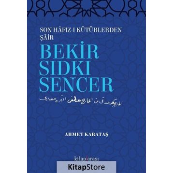 Bekir Sıdkı Sencer - Bekir Sıdkı Sencer