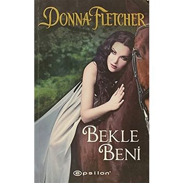 BEKLE BENI - DONNA FLETCHER