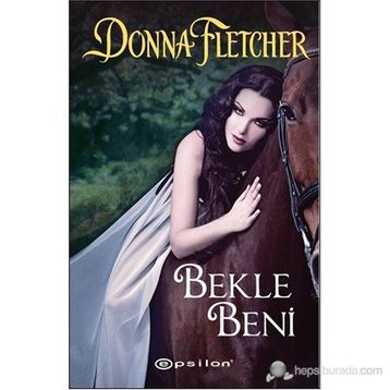 BEKLE BENI - DONNA FLETCHER