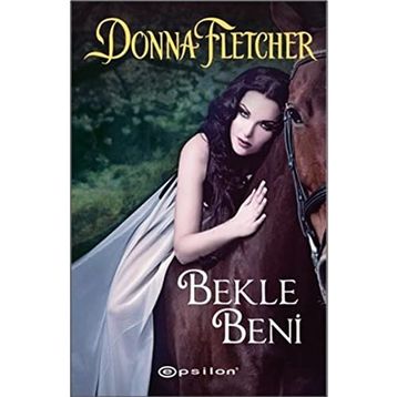 BEKLE BENI - DONNA FLETCHER