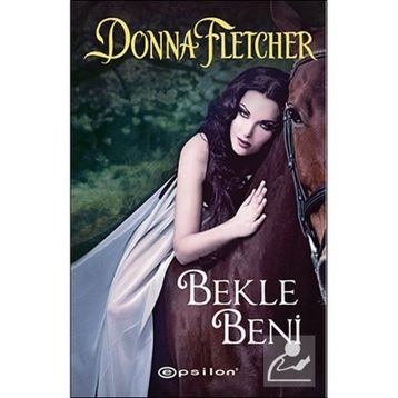 BEKLE BENI - DONNA FLETCHER