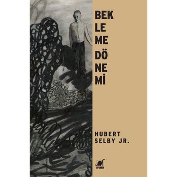 BEKLEME DÖNEMI - HUBERT SELBY JR.