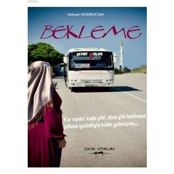 Bekleme - Gülcan Doğrucan