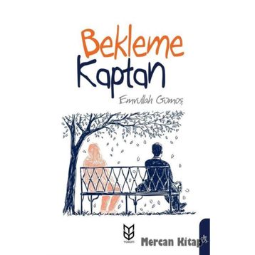 Bekleme Kaptan- Emrullah Gümüş