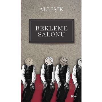 Bekleme Salonu - Ali Işık