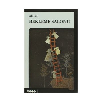 Bekleme Salonu - Ali Işık