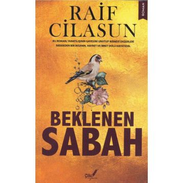Beklenen Sabah - Raif Cilasun