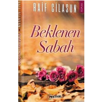 Beklenen Sabah - Raif Cilasun