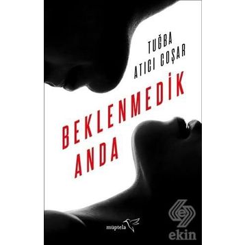 Beklenmedik Anda - Tuğba Atıcı Coşar