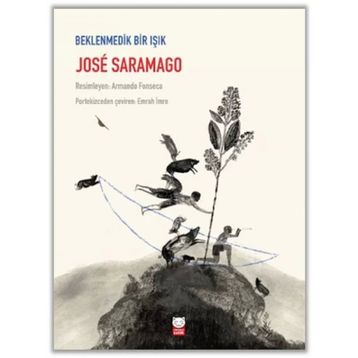 Beklenmedik Bir Işık - Jose Saramago
