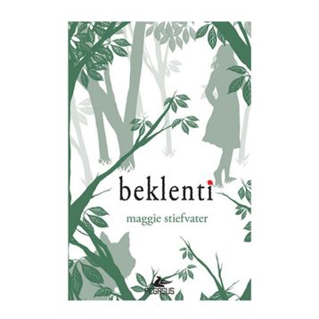 Beklenti - Maggie Stiefvater