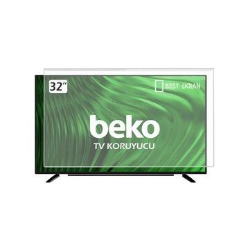Beko B32B550B 32 inç TV Ekran Koruyucu