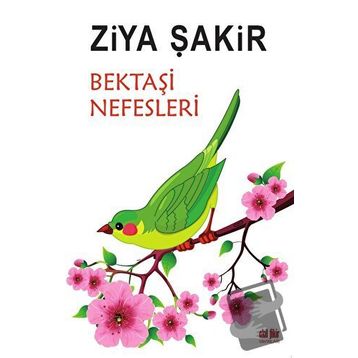 Bektaşi Nefesleri - Derviş Ruhullah