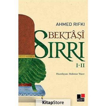 Bektaşi Sırrı 1 - 2 - Ahmet Rıfkı