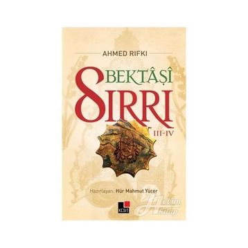 Bektaşi Sırrı 3 - 4 - Ahmet Rıfkı