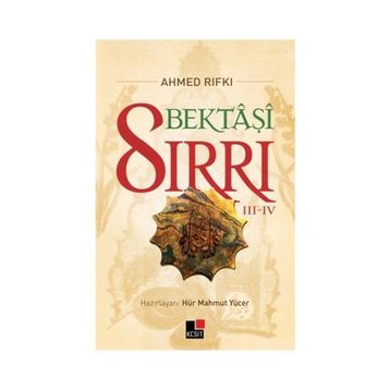 Bektaşi Sırrı 3 - 4 - Ahmet Rıfkı