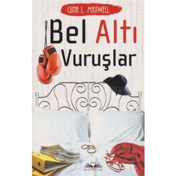 Bel Altı Vuruşlar - Gina L. Maxwell