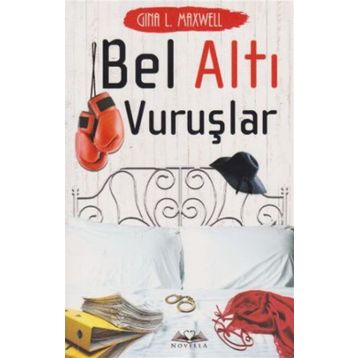 Bel Altı Vuruşlar - Gina L. Maxwell