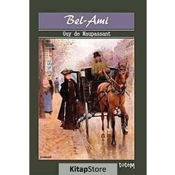 BEL - AMI - GUY DE MAUPASSANT (ISBN:9789944330046)