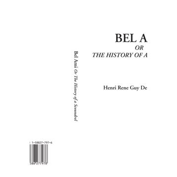 Bel Ami - Guy De Maupassant