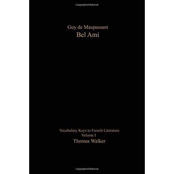 Bel Ami - Guy De Maupassant