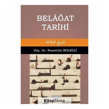 Belağat Tarihi - Nusrettin Bolelli