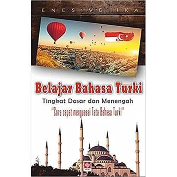 Belajar Bahasa Turki - Tingkat Dasar dan Menengah - Ekin Yayınevi