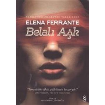 Belalı Aşk - Elena Ferrante