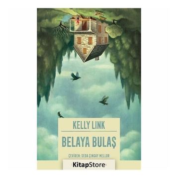 Belaya Bulaş / Kelly Link