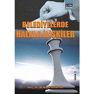 Belediyelerde Halkla İlişkiler - Arslan Özdemir