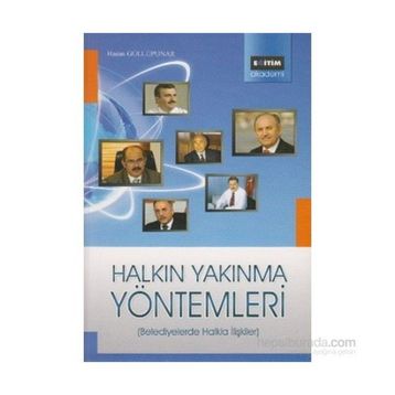 BELEDIYELERDE HALKLA İLİŞKİLER HALKIN YAKINMA YÖNTEMLERİ - HASAN GÜLLÜPUNAR