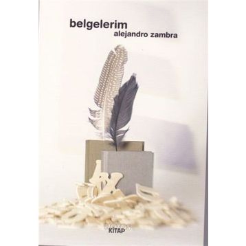 Belgelerim - Alejandro Zambra