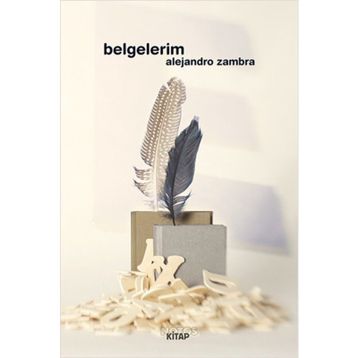 Belgelerim - Alejandro Zambra