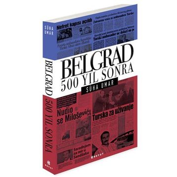 Belgrad 500 Yıl Sonra - Süha Umar