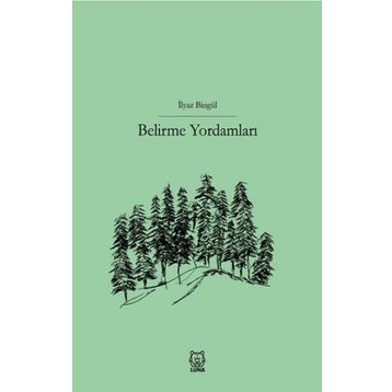 Belirme Yordamları - İlyaz Bingül