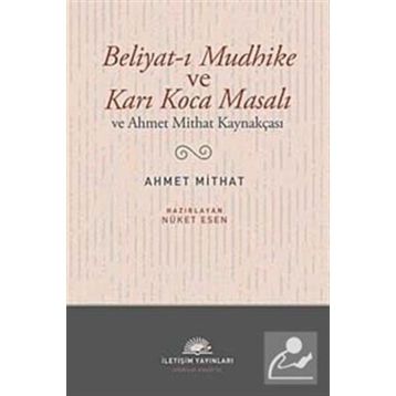Beliyat I Mudhike - Ahmet Mithat Efendi