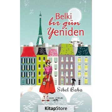 Belki Bir Gün Yeniden - Sibel Baba